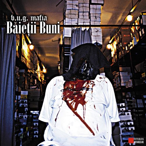 B.U.G. Mafia - Băieții buni